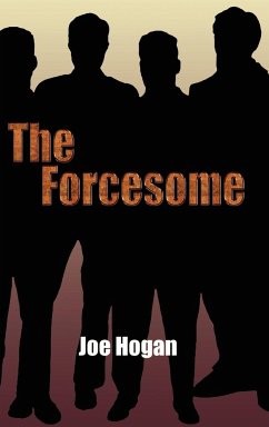 The Forcesome - Hogan, Joe