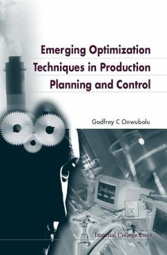 Emerging Optimization Techniques in Production Planning & Control - Onwubolu, Godfrey C