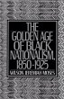 The Golden Age of Black Nationalism,... - Bild 1