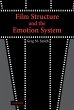 Film Structure and the Emotion System - Bild 1