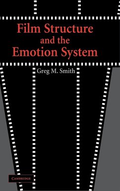Film Structure and the Emotion System - Smith, Greg M.