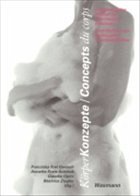 KörperKonzepte / Concepts du corps - Frei Gerlach, Franziska / Kreis-Schinck, Annette / Ziegler, Béatrice / Opitz, Claudia (eds.)