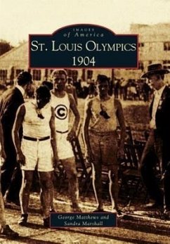 St. Louis Olympics, 1904 - Matthews, George; Marshall, Sandra