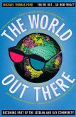 The World Out There: Becoming Part of the Lesbian and Gay Community