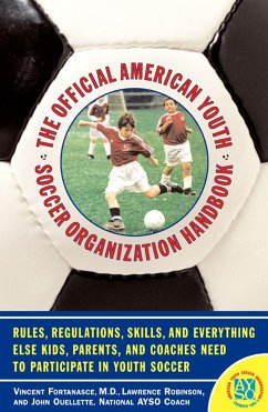 The Official American Youth Soccer Organization Handbook - Ouelette, John; Fortanasce, Vincent
