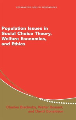 Population Issues in Social Choice Theory, Welfare Economics, and Ethics - Blackorby, Charles; Bossert, Walter; Donaldson, David J.