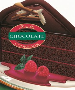 Totally Chocolate Cookbook - Siegel, Helene; Gillingham, Karen