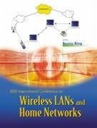 Wireless LANs and Home Networks: Connecting Offices and Homes - Proceedings of the International Conference