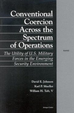 Conventional Coercion Across the Spectrum of Operations - Johnson, David E; Taft, William H