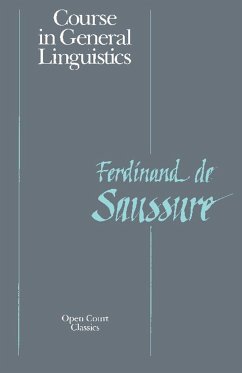 Course in General Linguistics - la Saussure, Ferdinand