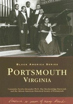 Portsmouth, Virginia - Newby-Alexander Ph. D., Cassandra; Breckenridge-Haywood, Mae; African American Historical Society of P