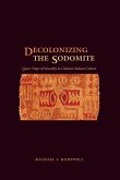 Decolonizing the Sodomite