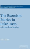The Exorcism Stories in Luke-Acts