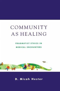 Community as Healing - Hester, Micah D