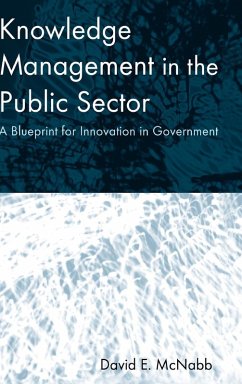 Knowledge Management in the Public Sector - McNabb, David E