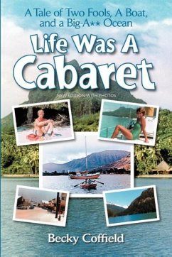 Life Was A Cabaret - Coffield, Becky