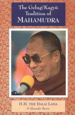 The Gelug/Kagyu Tradition of Mahamudra - Dalai Lama; Berzin, Alexander