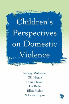 Children's Perspectives on Domestic Violence - Mullender, Audrey; Hague, Gill; Imam, Umme F