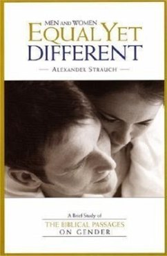 Men and Women Equal Yet Different - Strauch, Alexander