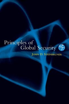 Principles of Global Security - Steinbruner, John D.