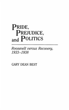 Pride, Prejudice, and Politics - Best, Gary