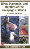 Birds, Mammals, and Reptiles of the Galápagos Islands: An Identification Guide