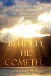Behold, He Cometh... - Bild 1