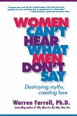 Women Can't Hear What Men Don't Say
