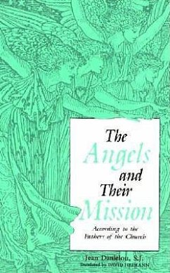 Angels and Their Mission - Danielou, Jean