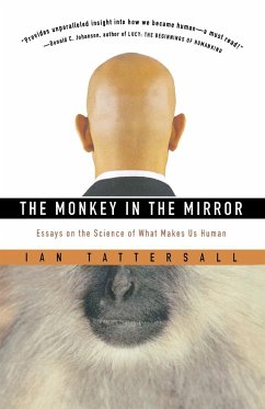 The Monkey in the Mirror - Tattersall, Ian