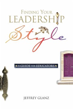 Finding Your Leadership Style - Glanz, Jeffrey