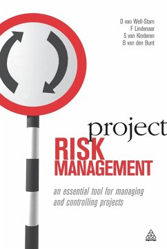 Project Risk Management - Well-Stam, D van; Redman, Warren; Kinderen, S van; Bunt, B P van den