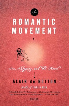 The Romantic Movement - de Botton, Alain