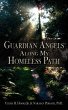 Guardian Angels Along My Homeless Path - Bild 1