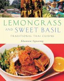 Lemongrass and Sweet Basil: Traditional Thai Cuisine