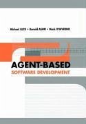 Agent-Based Software Development - Luck, Michael