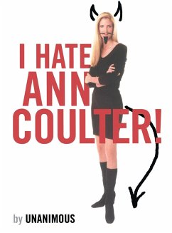 I Hate Ann Coulter! - Unanimous