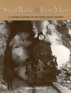 Steel Rails and Iron Men - Sanford, Barrie
