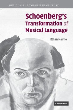 Schoenberg's Transformation of Musical Language - Haimo, Ethan