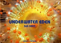 Underwater Eden - Rotman, Jeffrey L.