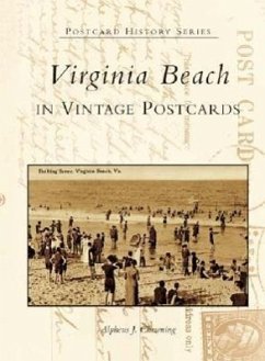 Virginia Beach in Vintage Postcards - Chewning, Alpheus J.