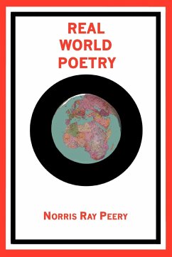 Real World Poetry - Peery, Norris Ray