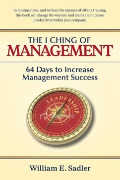 The I Ching of Management - Sadler, William E