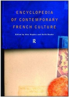 Encyclopedia of Contemporary French Culture - Hughes, Alex / Hughes, Alexandra / Reader, Keith (eds.)
