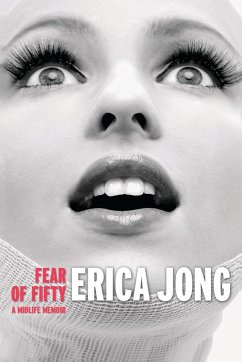 Fear of Fifty - Jong, Erica