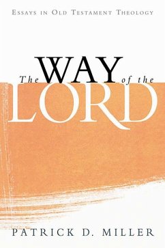 The Way of the Lord - Miller, Patrick D