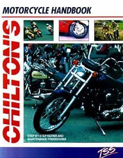 Motorcycle Handbook - Chilton Automotive Books; Maher, Kevin M. G.; Greisler, Ben