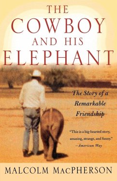 Cowboy and His Elephant, The - Macpherson, Malcolm