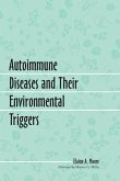 Autoimmune Diseases and Their Environmental Triggers