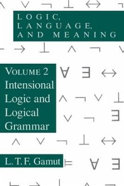 Logic, Language, and Meaning, Volume 2 - Gamut, L. T. F.